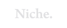 Niche. – Home